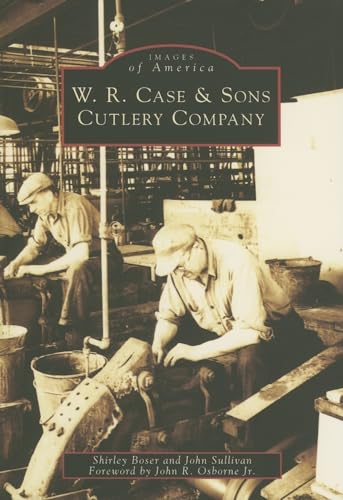 W. R. Case and Sons Cutlery Company