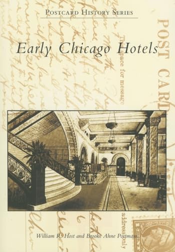 Early Chicago Hotels (Postcard History)