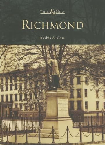Richmond  (VA)   (Then and Now)