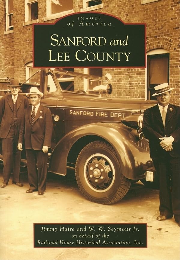 Sanford and Lee County (Images of America)