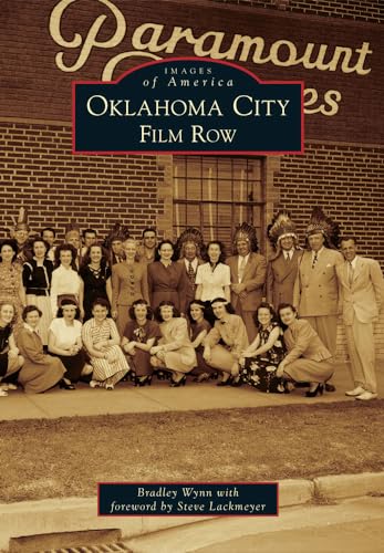 Oklahoma City: Film Row (Images of America)