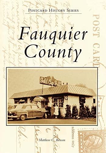 Fauquier County (Postcard History Series)
