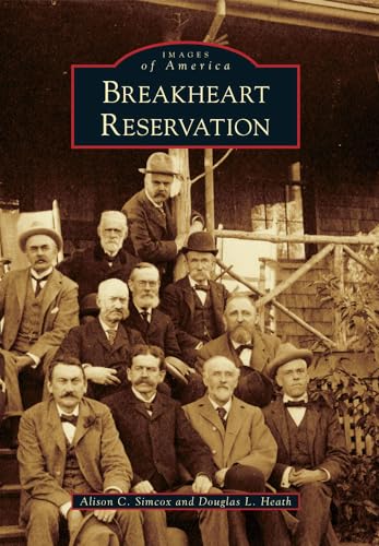 Breakheart Reservation (Images of America)