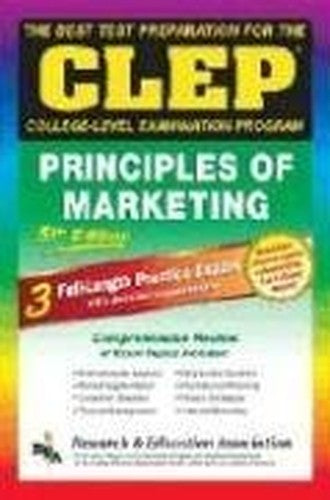 CLEP Principles of Marketing, 5th Ed. (Rea) -The Best Test Prep for the CLEP Exam