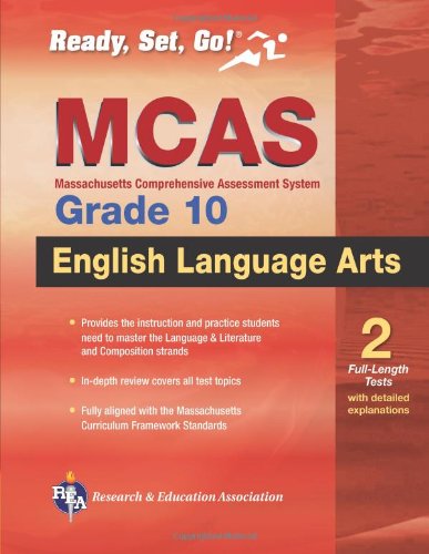 The Best Test Preparation for the MCAS English Language Arts, Grade 10