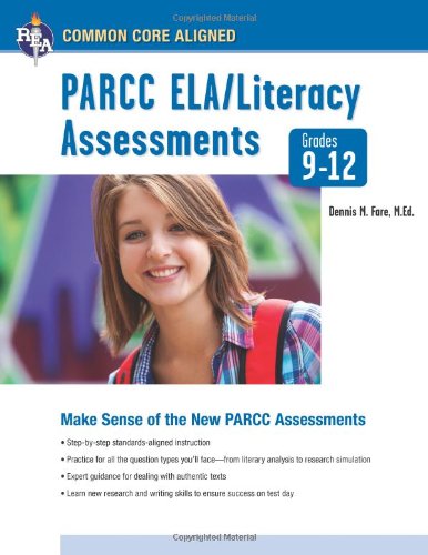 Common Core: Parcc(r) Ela/Literacy Assessments, Grades 9-12