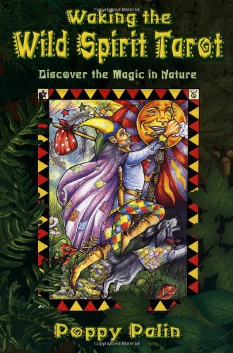 Waking the Wild Spirit Tarot