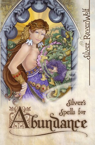 Silver's Spells for Abundance