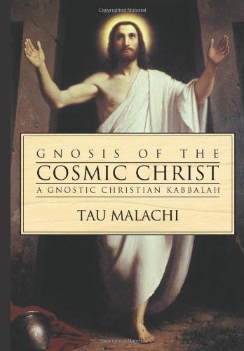 Gnosis of the Cosmic Christ