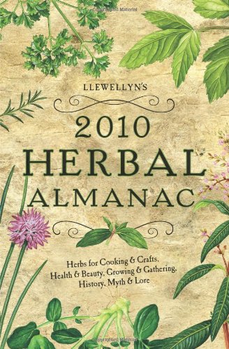 Llewellyn's 2010 Herbal Almanac