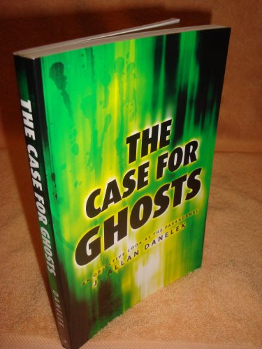 The Case for Ghosts