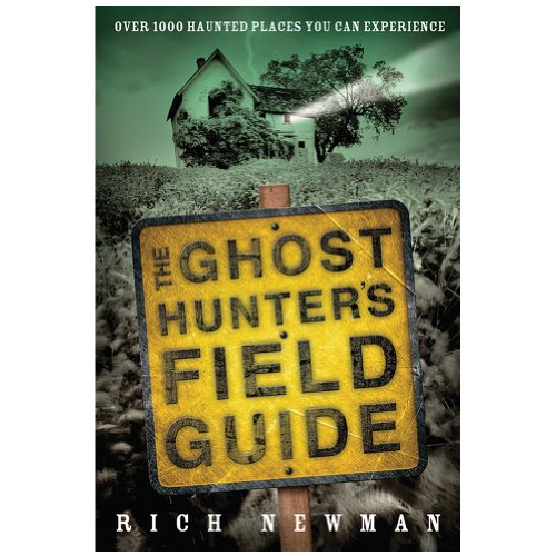The Ghost Hunter's Field Guide