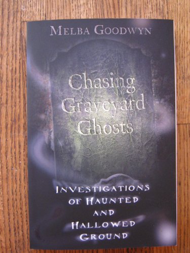 Chasing Graveyard Ghosts