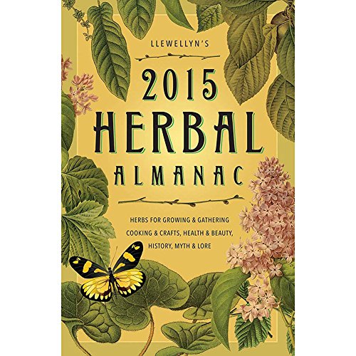Llewellyns 2015 Herbal Almanac