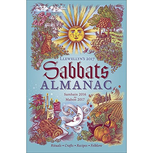 Llewellyn's 2017 Sabbats Almanac