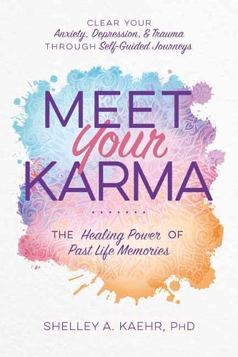 Meet Your Karma