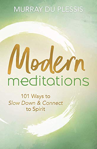 Modern Meditations