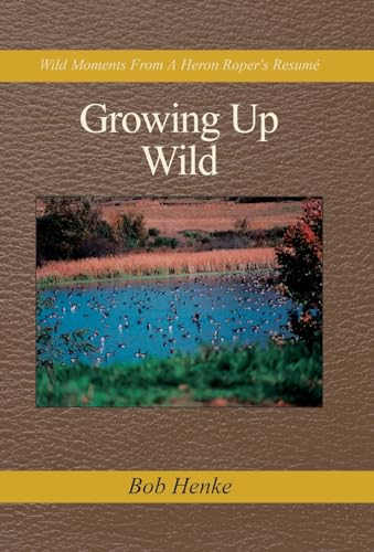 Growing Up Wild