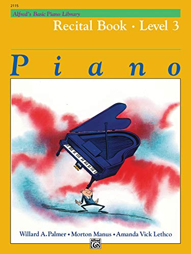 Alfred's Basic Piano Library Recital 3