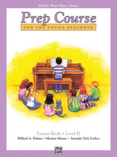 Alfred's Basic Piano Library Prep Course Lesson D