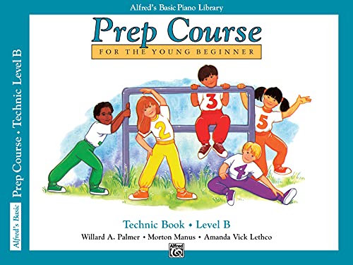 Alfred's Basic Piano Library Prep Course Technic B