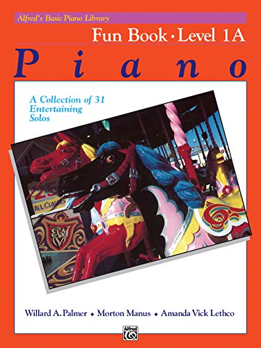 Alfred's Basic Piano Library Fun 1A
