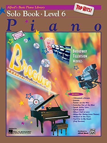 Alfred's Basic Piano Library Top Hits Solo Book 6