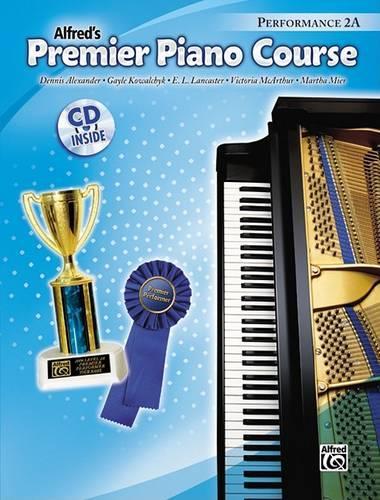 Alfred's Premier Piano Course Performance 2A