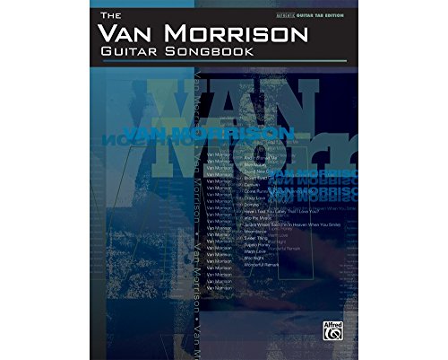 The Van Morrison Guitar Songbook