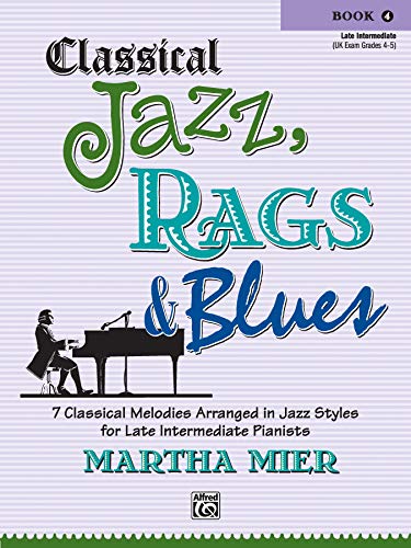 Classical Jazz, Rags & Blues 4
