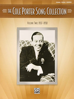The Cole Porter Song Collection, Volume Two: 1937-1958