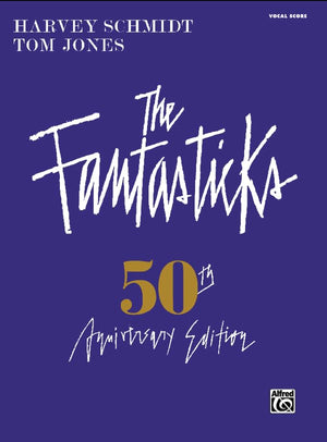 The Fantasticks - Complete Vocal Score