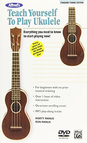 Teach Yourself to Play Ukulele, C-Tuning Edition
