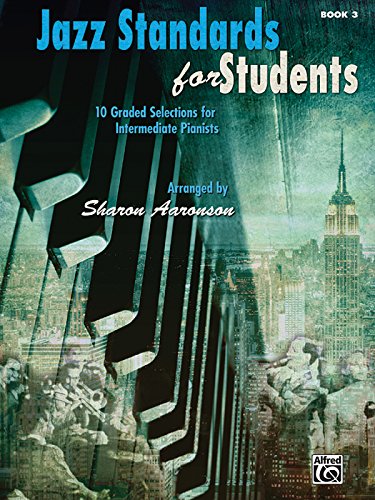 Jazz Standards for Students, Bk 3