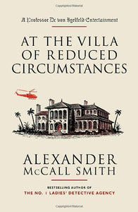At the Villa of Reduced Circumstances 