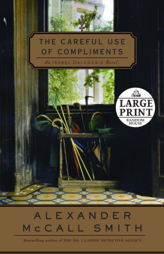The Careful Use Of Compliments