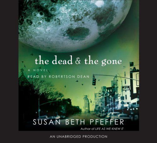 The Dead And The Gone