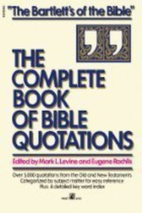 Title: The Complete Book of Bible Quotations 