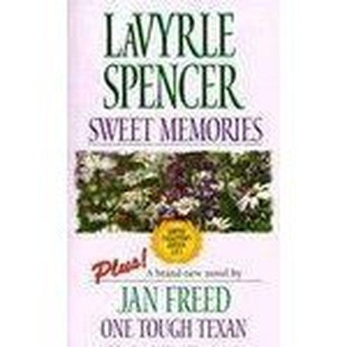 Sweet Memories & One Tough Texan
