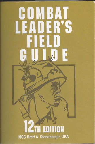 Combat Leader's Field Guide