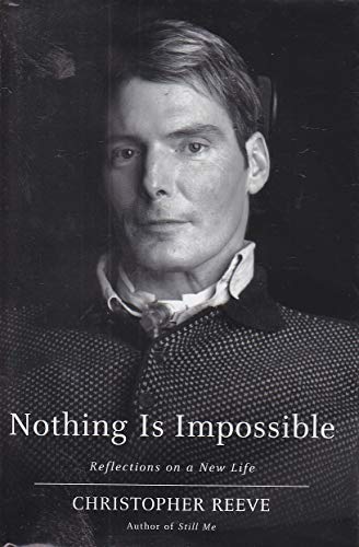 Nothing Is Impossible Reflections on a New Life