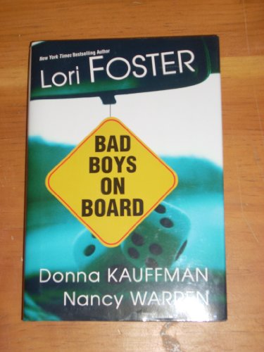 Bad Boys on Board
