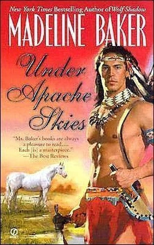 Under Apache Skies