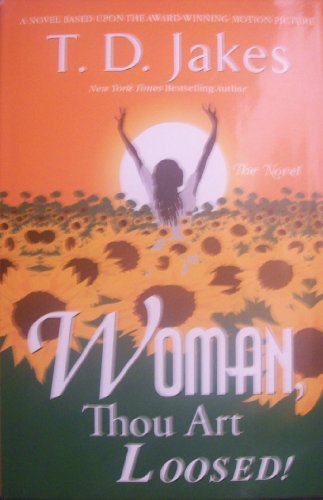 Woman Thou Art Loosed