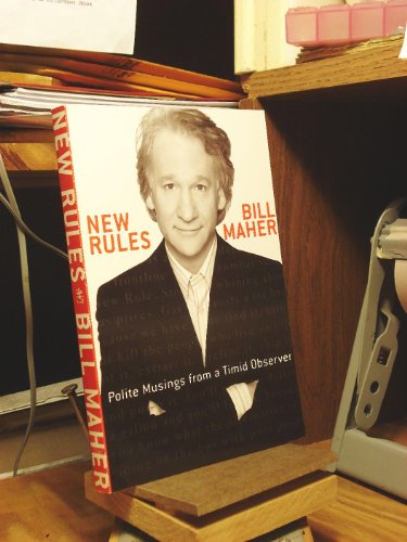 New Rules - Polite Musings From A Timid Observer