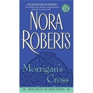 Morrigan's Cross (The Circle Trilogy, Book 1)