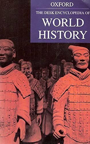 Oxford the Desk Encyclopedia of World History