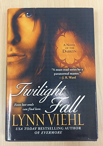 Twilight Fall - A Novel Of The Darkin