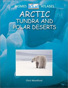Arctic Tundra and Polar Deserts 