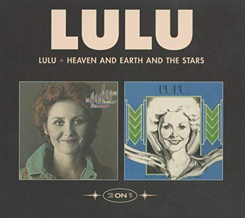 Lulu - Heaven and Earth and the Stars